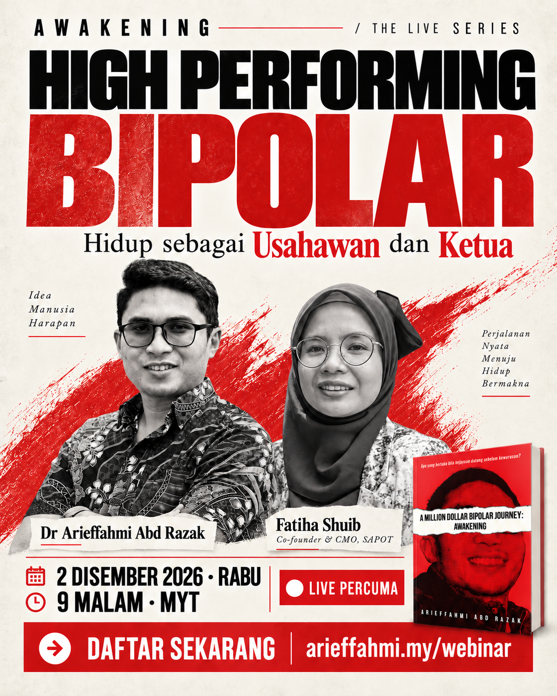 High Performing Bipolar bersama Fatiha Shuib — 2 Disember 2026, 9 malam